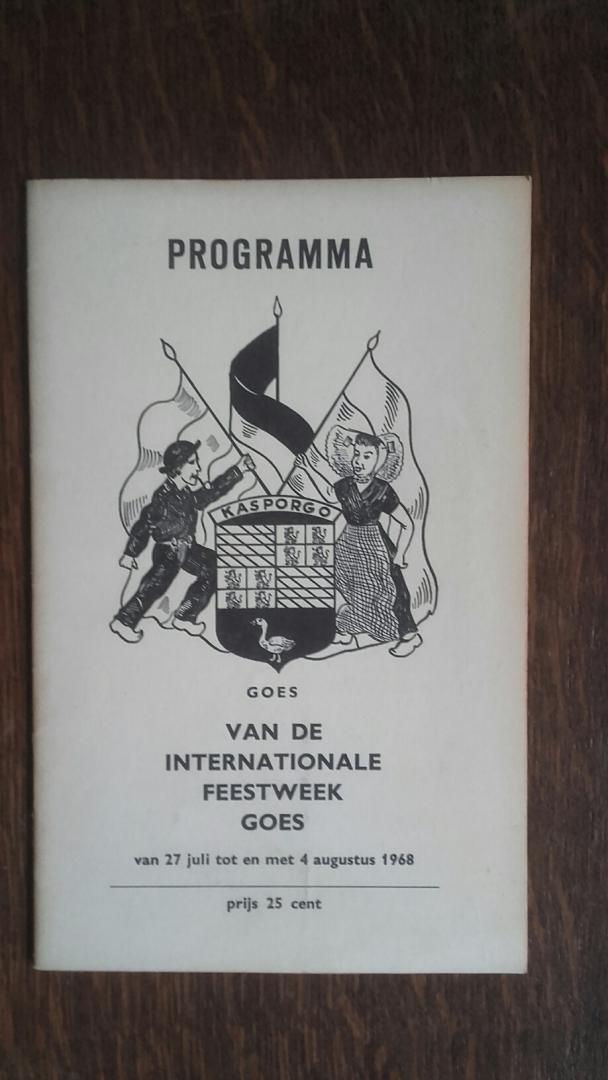Gemeente Goes - Programma van de internationale feestweek Goes 1968