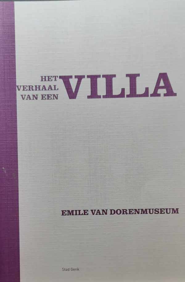 NN - Het verhaal van een villa - Emile Van Doren Museum
