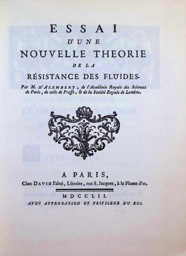 M. d'Alembert - Essai d'une Nouvelle Theorie de la Résistance des Fluides