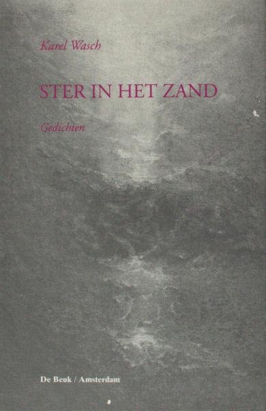 Wasch, Karel. - Ster in het zand.