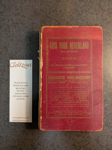 Gids - Gids voor Nederland (geïllustreerd). Uitgave 1918. Amsterdam: Hollandsche Uitgeversmaatschappij “Amsterdam”, 1917.