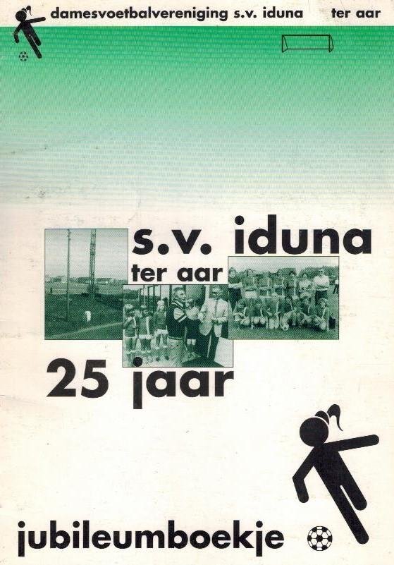  - S.V. Iduna 25 jaar -1972-1997