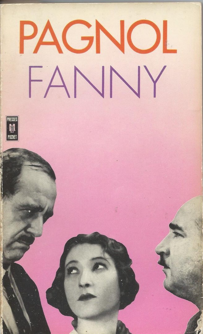 Pagnol, Marcel - Fanny
