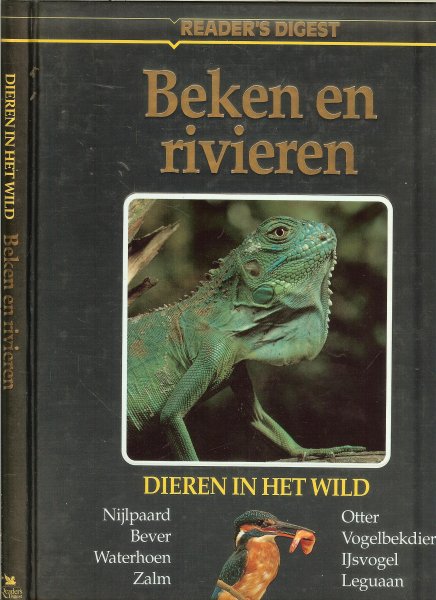 Honders, J .. Zuidermeer met medewerking van T. Klerks - Beken en Rivieren .. uit de serie .. Dieren in het wild   ..nijlpaard, bever, waterhoen, zalm, otter, vogelbekdier, ijsvogel, leguaan