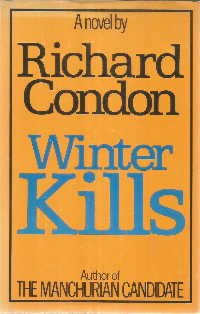 Condon, Richard - Winter kills