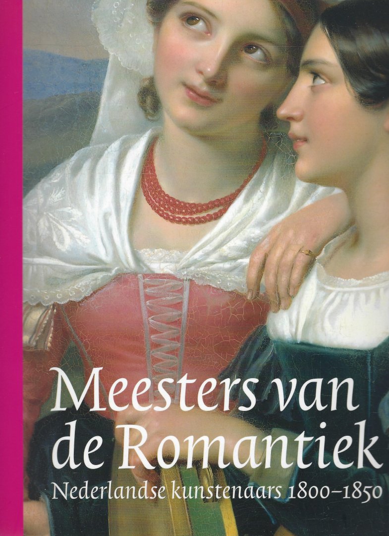 LEEUW, Ronald de - Meesters van de Romantiek
