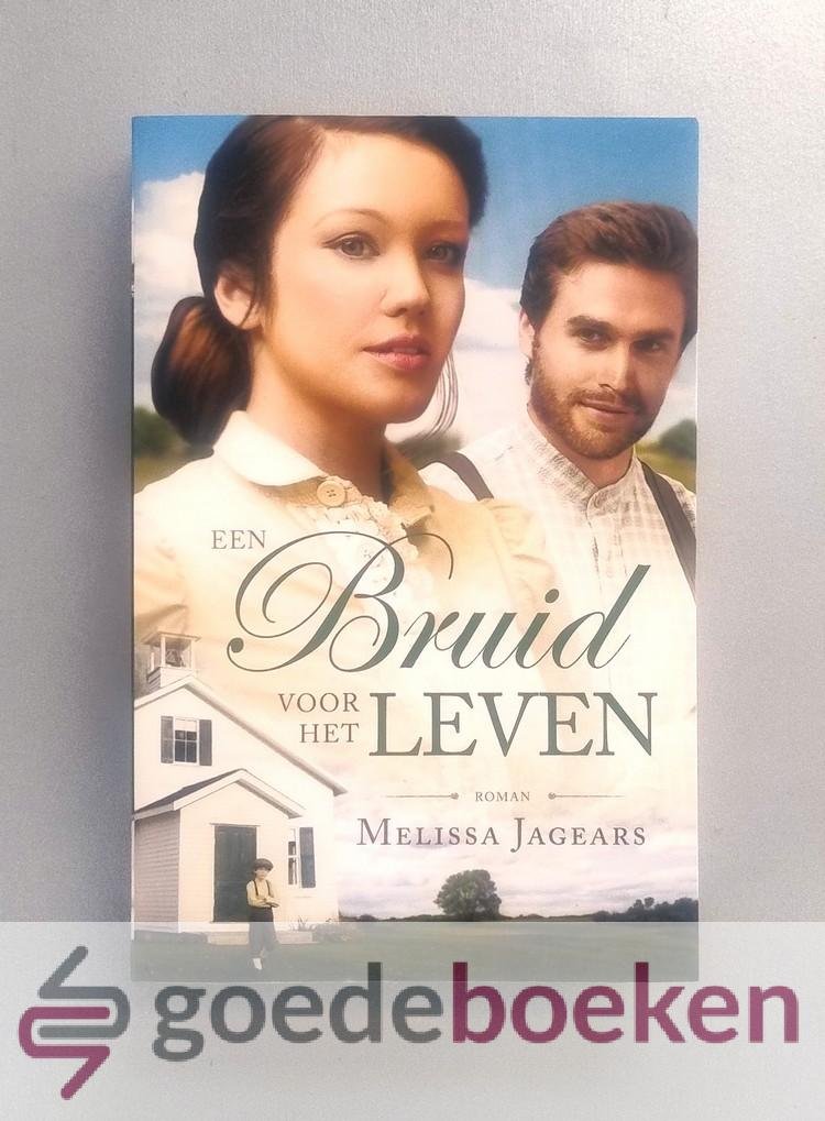 Jagears, Melissa - Een bruid voor het leven --- Serie: Onverwachte bruiden, deel 3