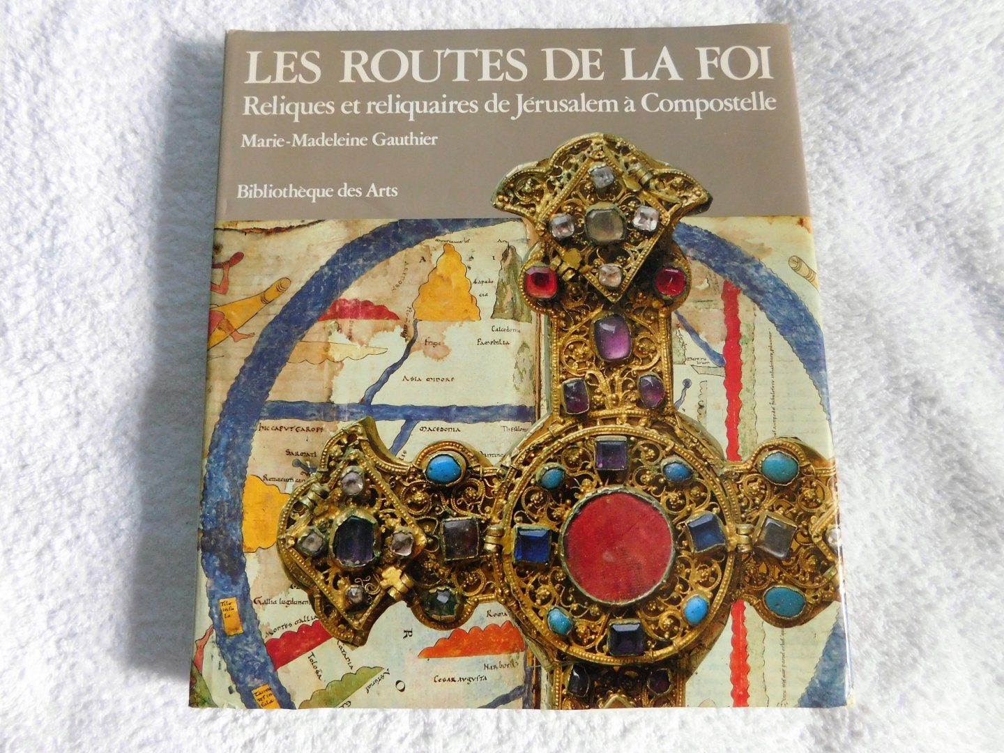 Marie-Madeleine Gauthier - Les Routes De La Foi