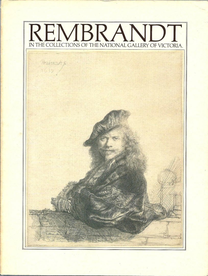 Gregory, John ; Zdanowicz, Irena - Rembrandt in the collections of the National Gallery of Victoria
