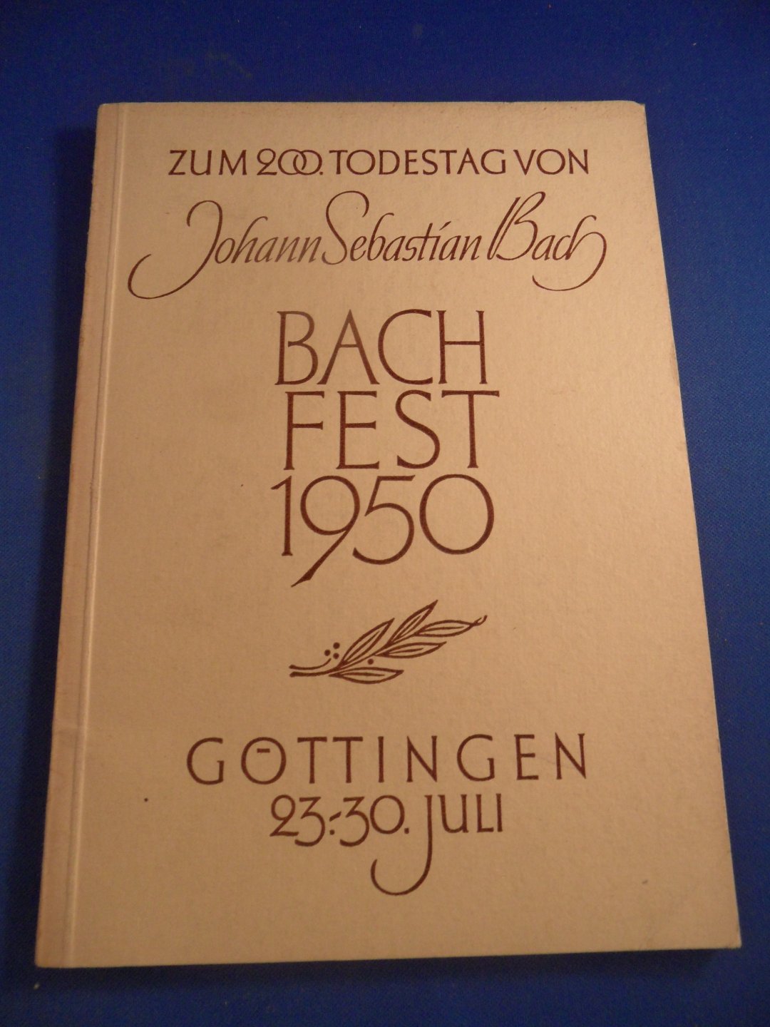 Gerber, Rudolf - program, zum 200. Todestag van J.S. Bach, Bachfest 1950