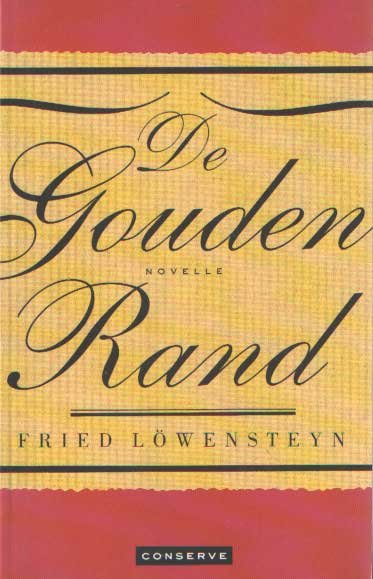 Löwenstein, Fried - De gouden rand