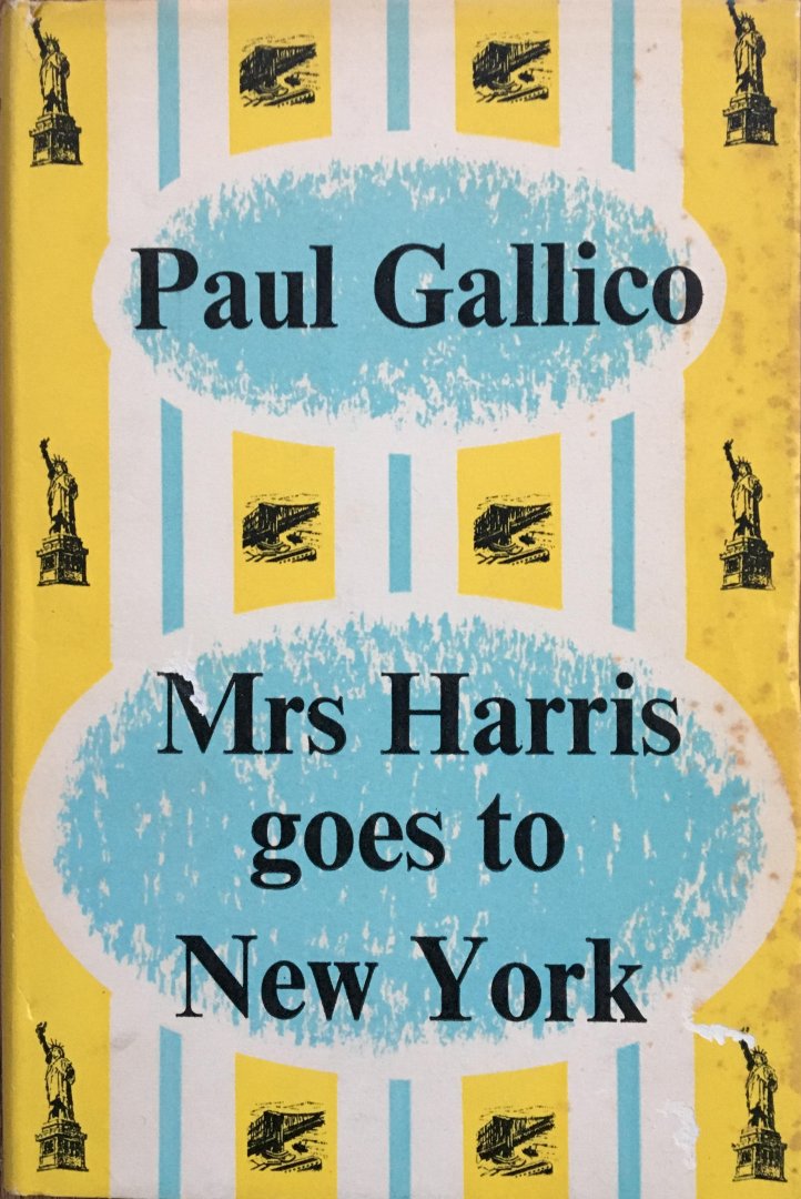 Paul Gallico - Mrs Harris goes to New York
