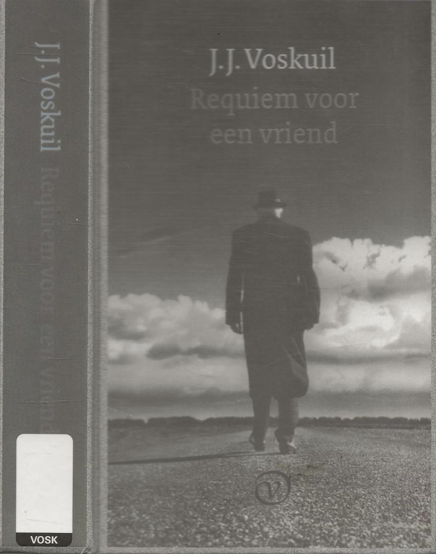 J.J. (Johan Jacob - Han) Voskuil (1926–2008) publiceerde in 1963 de 1207 pagina's tellende roman Bij nader inzien. - Requiem voor een Vriend