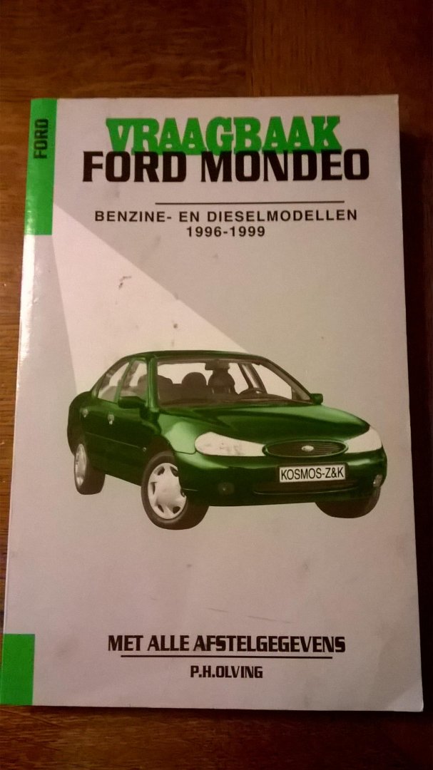 Olving - Autovraagbaken Vraagbaak Ford Mondeo Benzine- en dieselmodellen 1996-1999