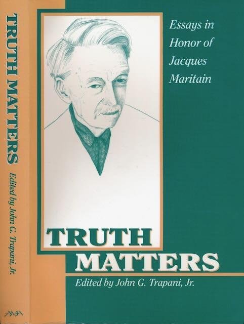 Trapani, John G. (editor). - Essays in Honor of Jaques Maritain.