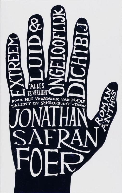 Jonathan Safran Foer - Extreem luid & ongelooflijk dichtbij