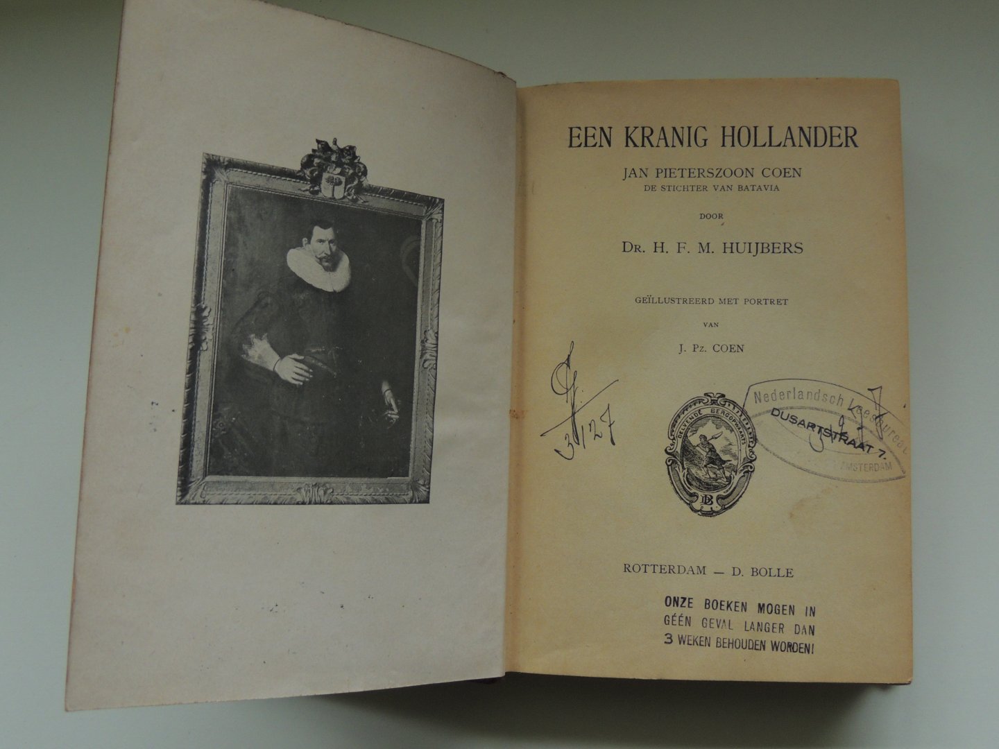 HUIJBERS, Henricus Franciscus Maria - Een Kranig Hollander. Jan Pieterszoon Coen. De stichter van Batavia.