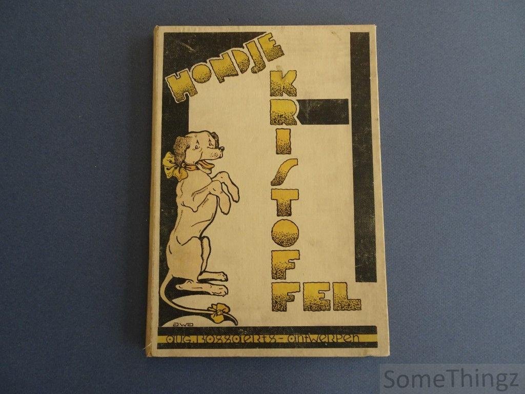 Tante Flo. - Hondje Kristoffel.