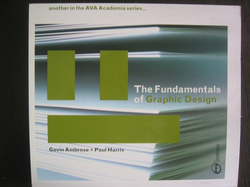 Ambrose, Gavin  Harris, Paul - The fundamentals of graphic design