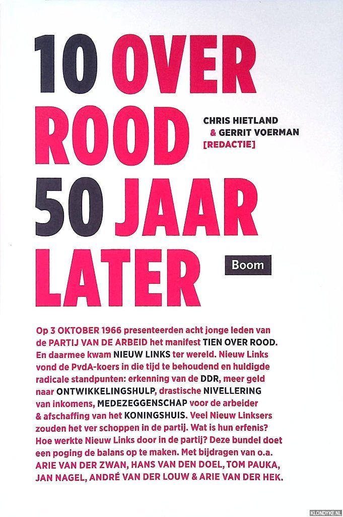 Hietland, Chris & Gerrit Voerman (redactie) - 10 over rood 50 jaar later