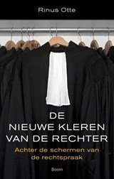 Nieuwe kleren van de rechter - achter de schermen van de rechtspraak