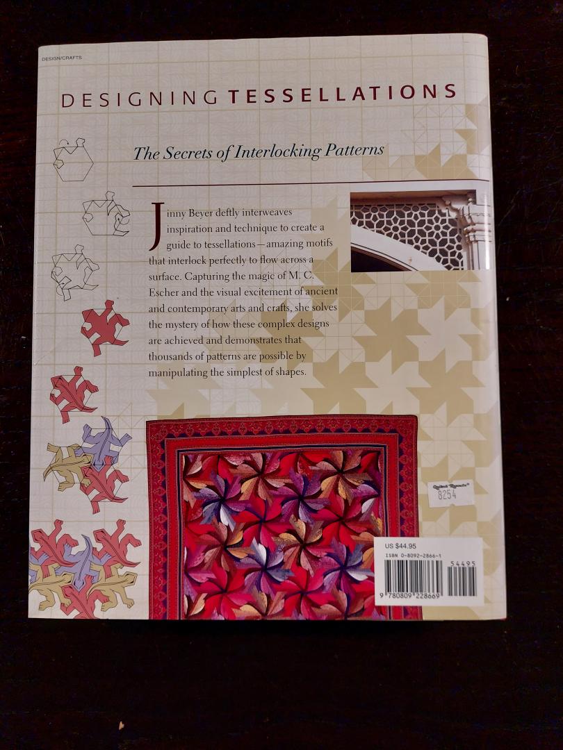Beyer, Jinny - Designing Tessellations / The Secrets of Interlocking Patterns