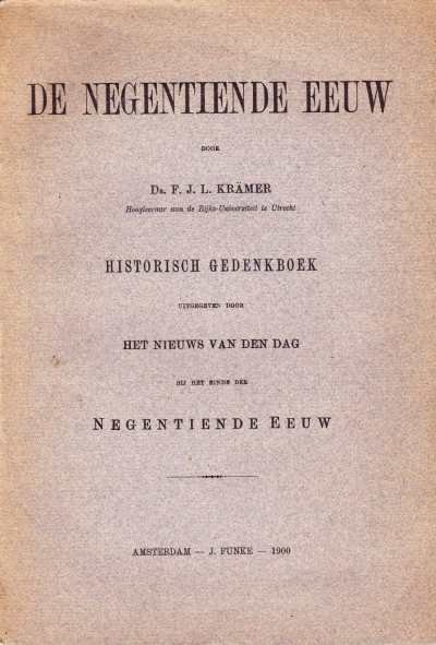 Dr. F.J.L. Kramer - De negentiende eeuw