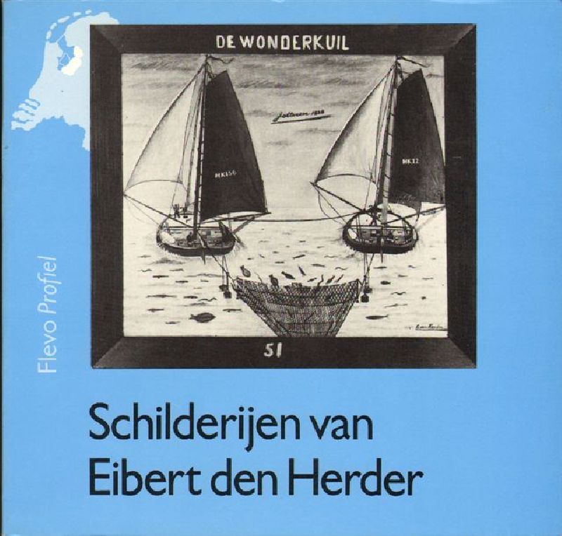 Hilckmann, M. en P. Dorleijn - Schilderijen van Eibert den Herder, 96 pag. paperback, gave staat