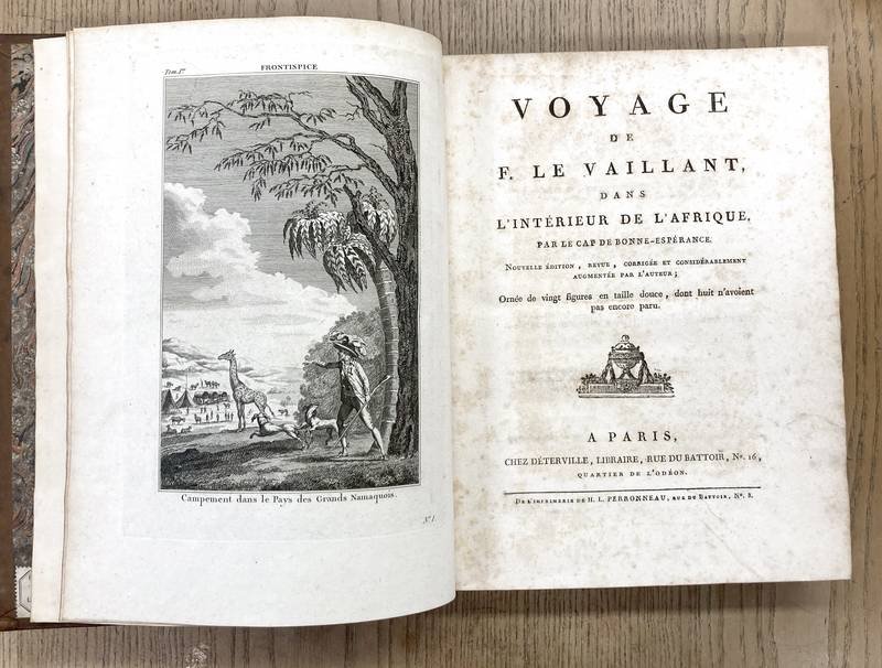 VAILLANT, FRANÇOIS LE. - Voyage de F. Le Vaillant dans lintérieur de lAfrique, par le Cap de Bonne-Esperance. édition originale.
