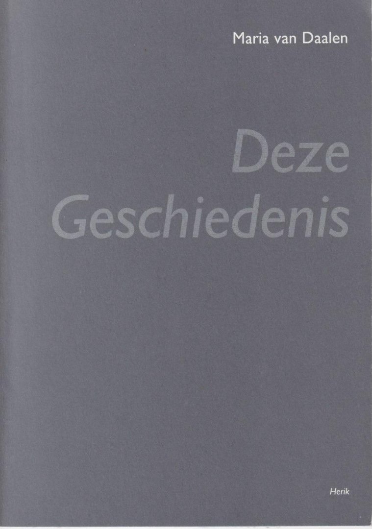 Daalen, Maria van - Deze Geschiedenis