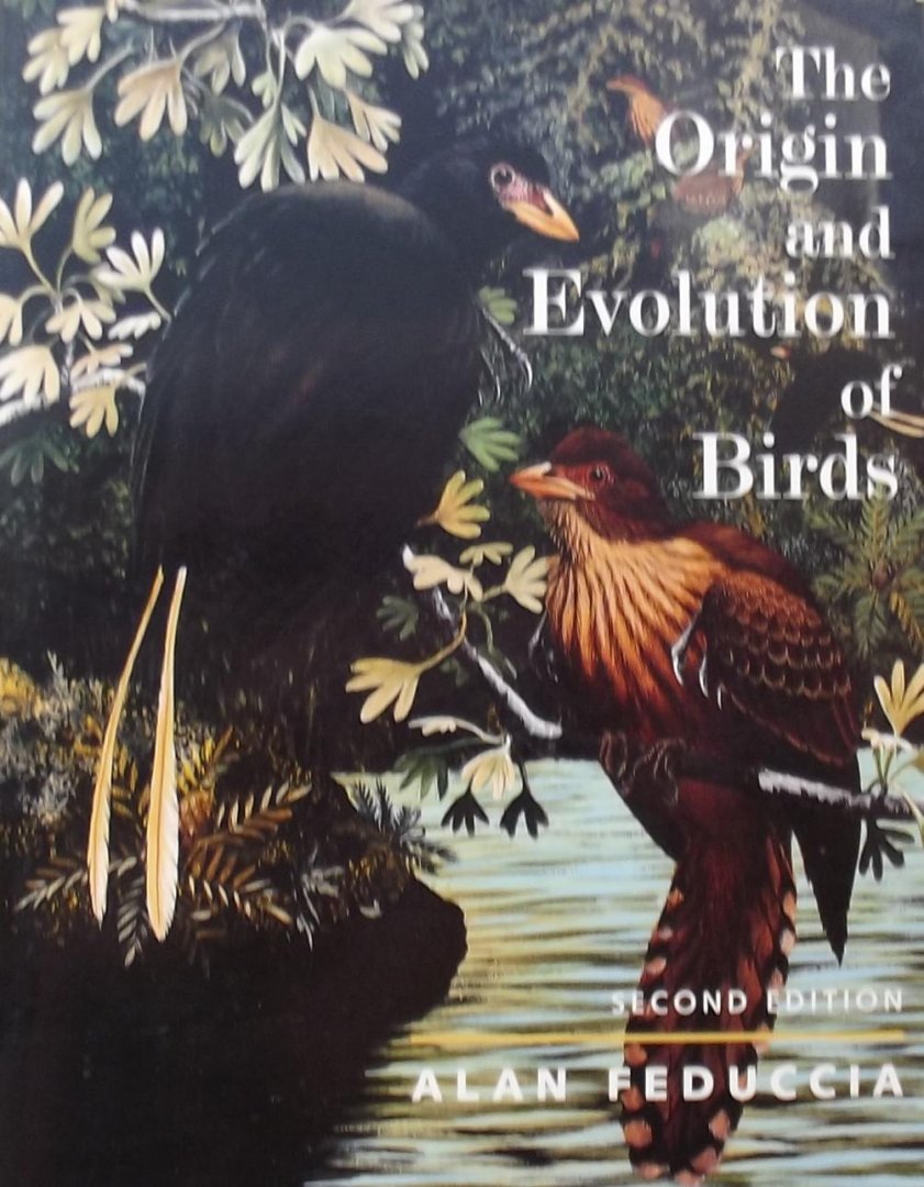 Feduccia, Alan - The Origin and Evolution of Birds