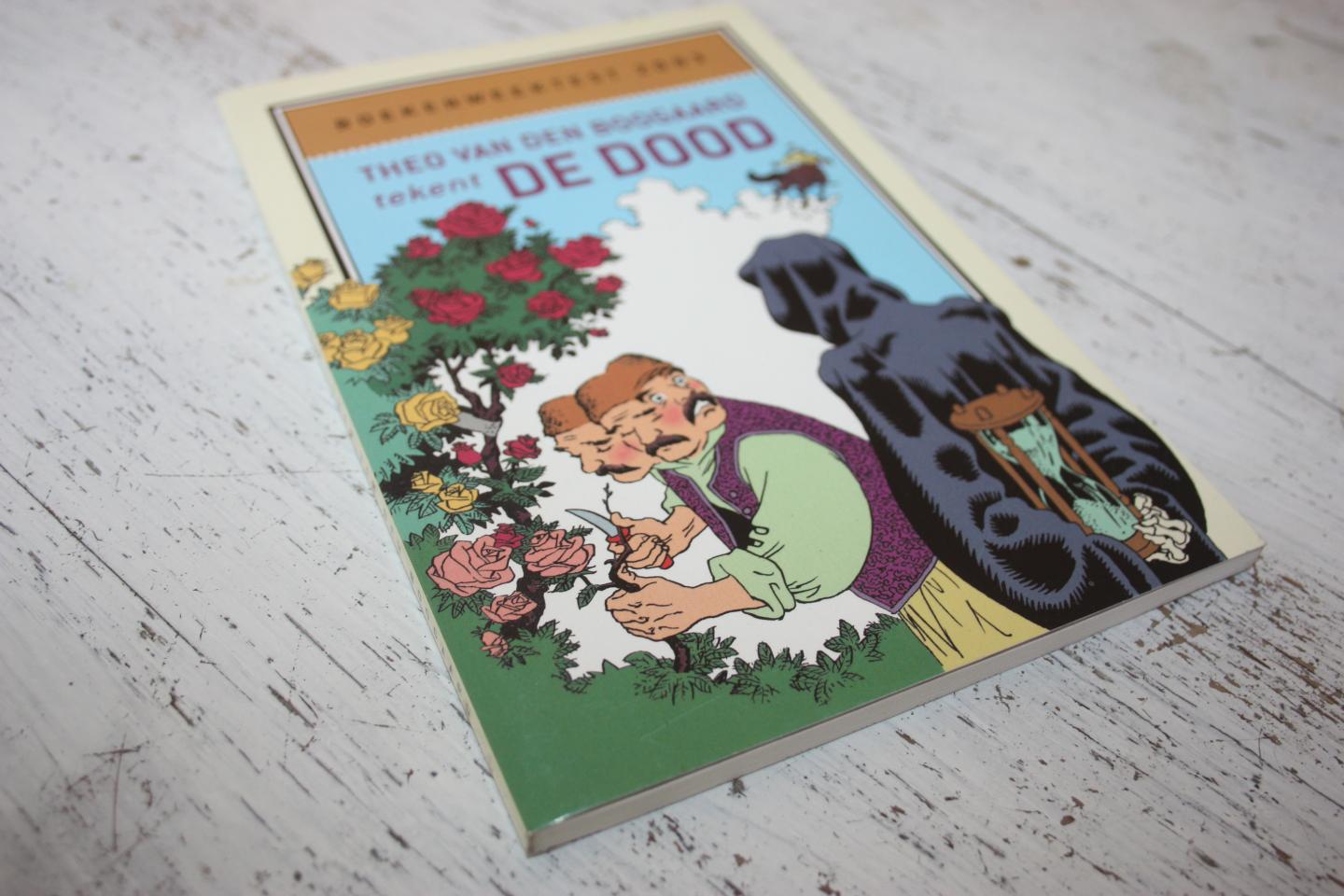 Boogaard van den Theo - Theo van den Boogaard tekent DE DOOD