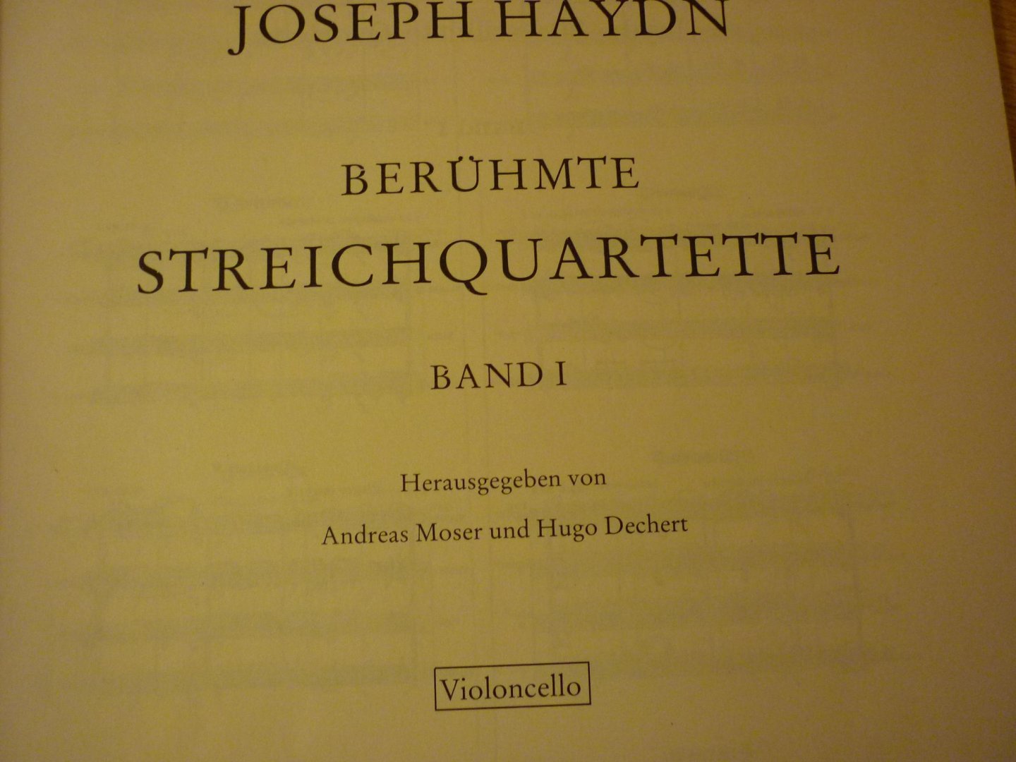 Haydn; Franz Joseph (1732-1809) - Beruhmte StreichQuartette; Band I: Violoncello (Moser / Dechert)