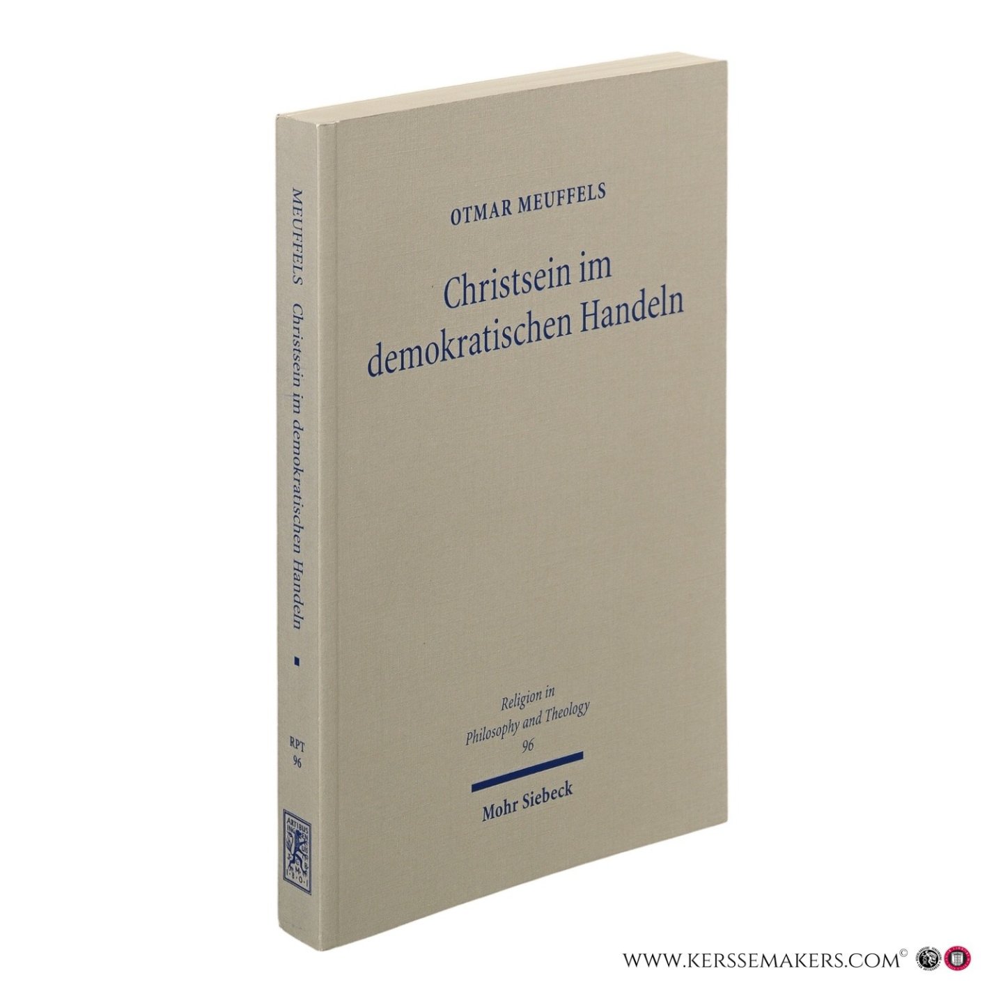 Meuffels, Otmar. - Christsein im demokratischen Handeln.