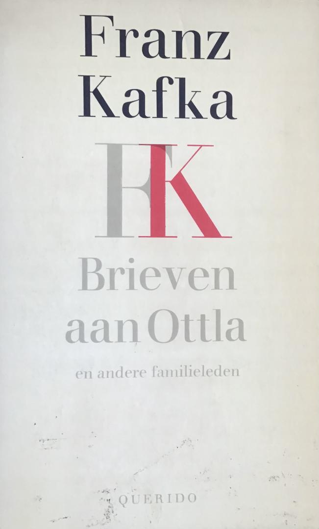 Kafka, Franz - Brieven aan Ottla en andere familieleden