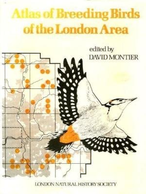 Montier, David (red.) - Atlas of Breeding Birds of the London Area