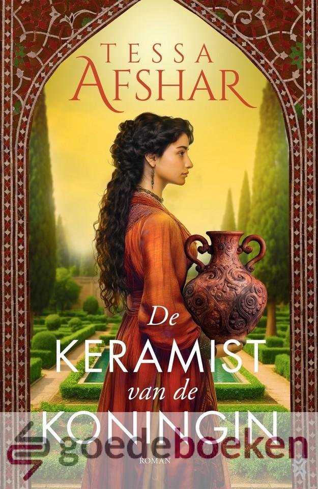 Afshar, Tessa - De keramist van de koningin *nieuw* --- Roman