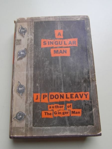 Donleavy, J.P. - A Singular Man
