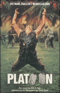Dye, Dale A. - Platoon - Vietnam, zoals het werkelijk was