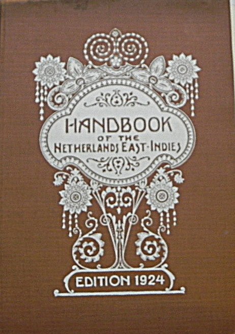 Div. of commerce of the Dep. of Agriculture,Industry and Commerce, Java.(Buitenzorg). - Handbook of the Netherlands East-Indies.edition 1924.