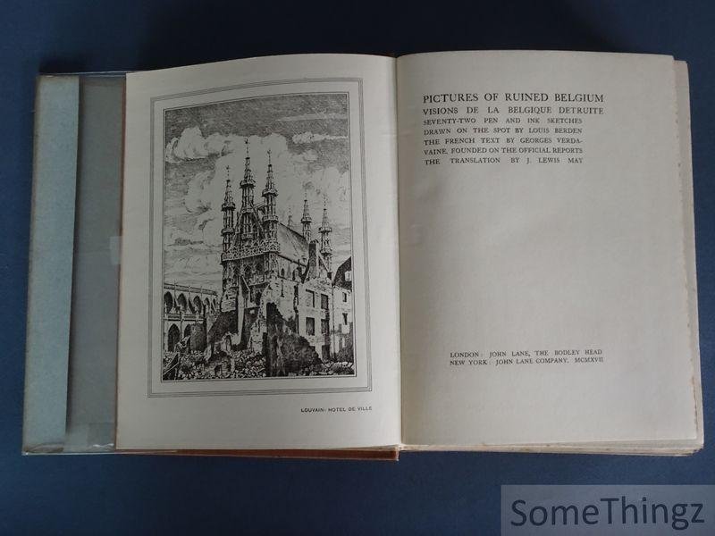 Verdavaine, Georges (text) and Louis Berden (ills.) - Pictures of ruined Belgium / Visions de la Belgique détruite.