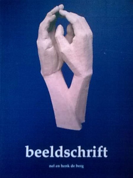 berg, nel en henk de - beeldschrift