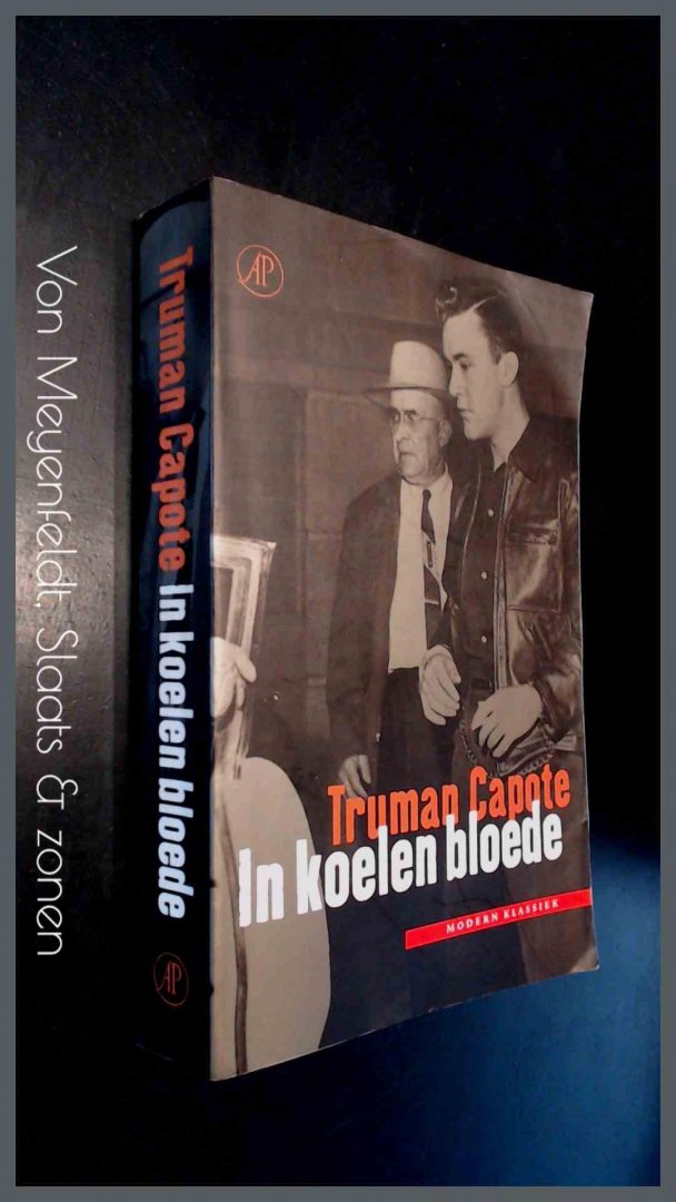 Capote, Truman - In koelen bloede - Het ware verhaal van een meervoudige moord en zijn gevolgen