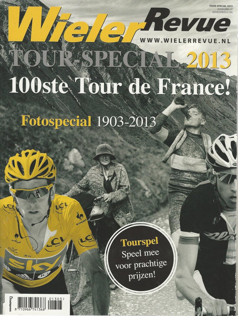 Diverse - Wieler Revue 2013 -Tour de France! fotospecial 1903-2013