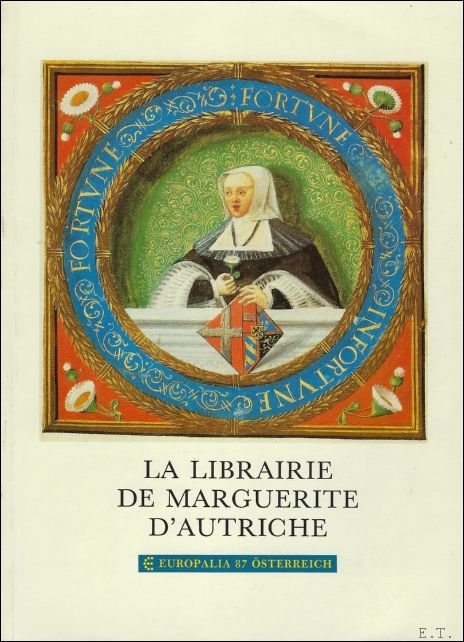 N/A. - LA LIBRAIRIE DE MARGUERITE D'AUTRICHE