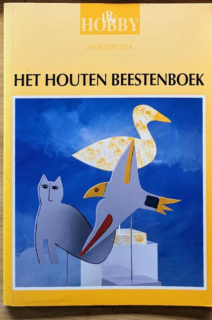 Pels - Houten beestenboek / druk 1