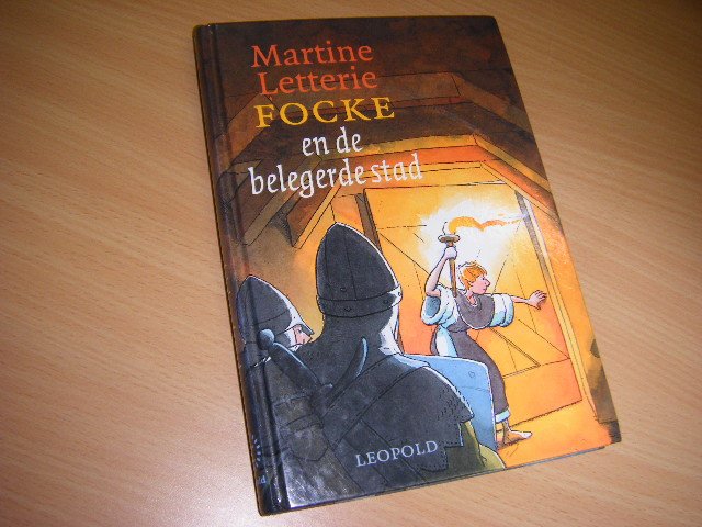 Letterie, Martine - Focke En De Belegerde Stad