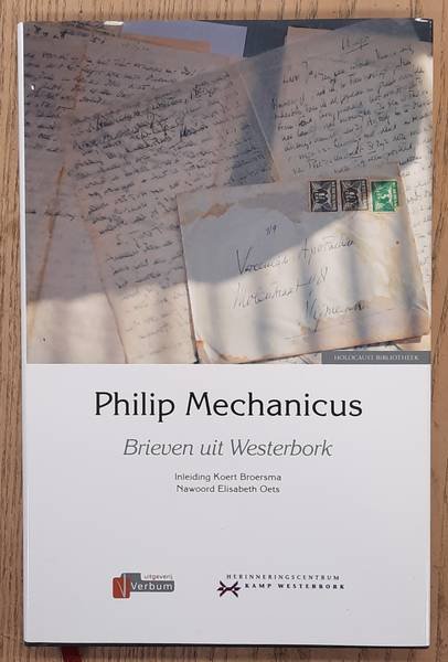 MECHANICUS, PHILIP. - Brieven uit Westebork