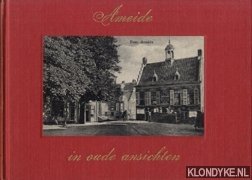 Heuvel, H. van den & B. Crezée - Ameide in oude ansichten