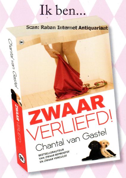 Gastel, Chantal van - Prentbriefkaart: Zwaar verliefd
